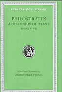 Life Of Apollonius Of Tyana Books 5-8 (volume2) cover