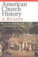 American Church History A Reader cover