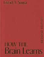 How the Brain Learns A Classroom Teacher's Guide cover