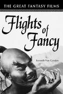 Flights of Fancy The Great Fantasy Films cover