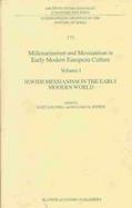 Millenarianism and Messianism in Early Modern European Culture cover