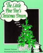 The Little Pine Tree's Christmas Dream cover