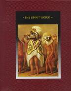 The Spirit World: American Indians cover