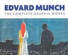 Edvard Munch The Complete Graphic Works cover