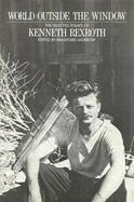World Outside the Window The Selected Essays of Kenneth Rexroth cover