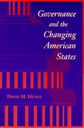 Governance and the Changing American States cover