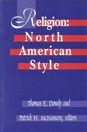 Religion North American Style cover