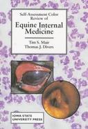 Self-Assessment Color Review of Equine Internal Medicine cover