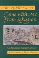 Come With Me from Lebanon An American Family Odyssey cover