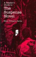 A Reader's Guide to the Suspense Novel cover