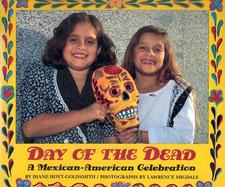 Day of the Dead A Mexican-American Celebration cover