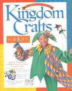 Kingdom Crafts for Kids cover
