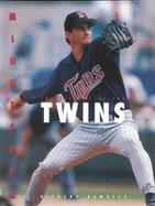 The History of the Minnesota Twins cover