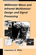 Millimeter-Wave and Infrared Multisensor Design and Signal Processing cover