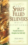 The Spirit-Filled Believer's Daily Devotional cover