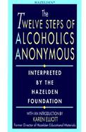 The Twelve Steps of Alcoholics Anonymous cover