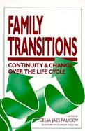 Family Transitions, Continuity & Change over the Life Cycle cover