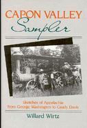 Capon Valley Sampler Sketches of Appalachia from George Washington to Caudy Davis cover