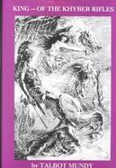 King--Of the Khyber Rifles cover