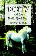 Dusty and the Magic Gold Dust cover