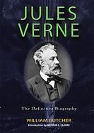 Jules Verne: The Definitive Biography cover