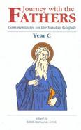 Journey With the Fathers Commentaries on the Sunday Gospels, Year C cover