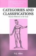 Categories and Classification Maussian Reflections on the Social cover