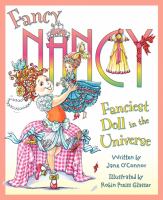 Fancy Nancy: Fanciest Doll in the Universe cover
