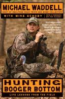 Hunting Booger Bottom : Life Lessons from the Field cover