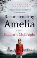 Reconstructing Amelia: A Novel cover