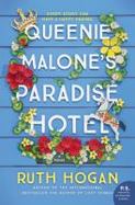 Queenie Malone's Paradise Hotel : A Novel cover