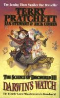 Science of Discworld III: Darwin's Watch (Science of Discworld III) cover
