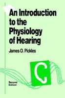 An Introduction to the Physiology of Hearing cover