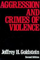 Aggression and Crimes of Violence cover