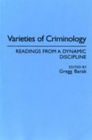 Varieties of Criminology Readings from a Dynamic Discipline cover