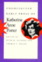 Uncollected Early Prose of Katherine Anne Porter cover