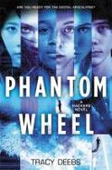 Phantom Wheel : A Hackers Novel cover
