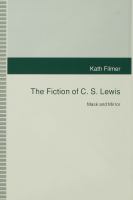The Fiction of C.S. Lewis Mask and Mirror cover
