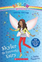 Skyler the Fireworks Fairy (Rainbow Magic: Special Edition) cover