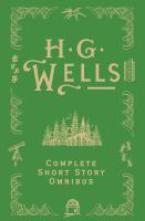 HG Wells Complete Short Story Omnibus cover