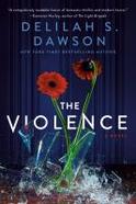 The Violence : A Novel cover