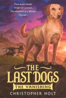The Last Dogs : The Vanishing cover