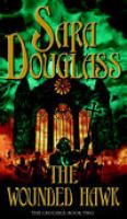 The Wounded Hawk (The Crucible, Book Two) cover
