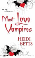Must Love Vampires cover