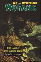 The Mysterious Wu Fang: The Case of the Suicide Tomb cover