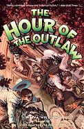 The Hour of the Outlaw cover