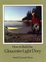 How to Build the Gloucester Light Dory A Classic in Plywood cover