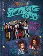 Descendants 3: the Villain Kids Book cover