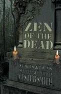 Zen of the Dead cover