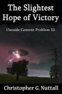The Slightest Hope of Victory cover